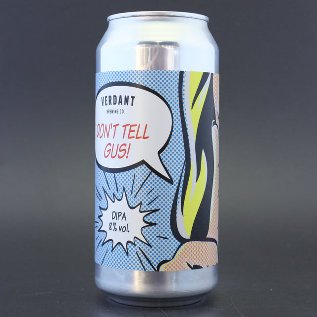 This is a can of Verdant - Don't Tell Gus - 8% (440ml). It is a Double IPA craft beer available to buy from Ghost Whale, voted London's best craft beer shop.