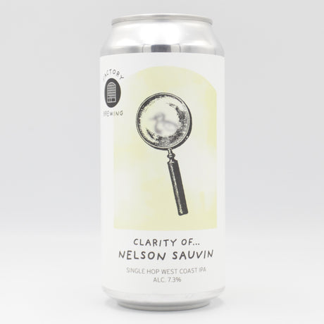 This is a can of Factory Brewing - Clarity Of Nelson Sauvin - 7.3% (440ml). It is a IPA craft beer available to buy from Ghost Whale, voted London's best craft beer shop.