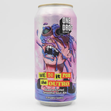 This is a can of One Drop - We Do It For The Outro - 5.5% (440ml). It is a Sour craft beer available to buy from Ghost Whale, voted London's best craft beer shop.