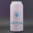 This is a can of Pomona Island - The Dream Is Seeking, Is Peeking - 6.2% (440ml). It is a IPA craft beer available to buy from Ghost Whale, voted London's best craft beer shop.