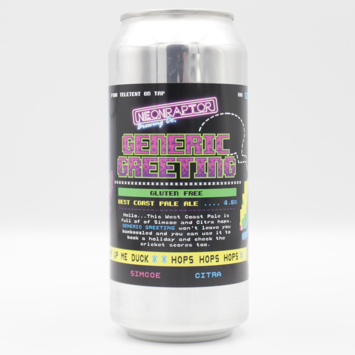 This is a can of Neon Raptor - Generic Greeting - 4.8% (440ml). It is a Pale Ale craft beer available to buy from Ghost Whale, voted London's best craft beer shop.