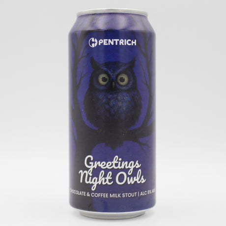 This is a can of Pentrich - Greetings Night Owls - 6% (440ml). It is a Stout / Porter craft beer available to buy from Ghost Whale, voted London's best craft beer shop.