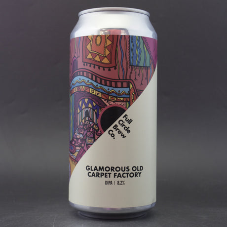 This is a can of Full Circle Brew Co - Glamorous Old Carpet Factory - 8.2% (440ml). It is a Double IPA craft beer available to buy from Ghost Whale, voted London's best craft beer shop.