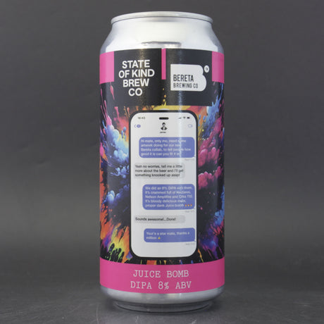 This is a can of State Of Kind / Bereta Brewing Co. - Juice Bomb - 8% (440ml). It is a Double IPA craft beer available to buy from Ghost Whale, voted London's best craft beer shop.