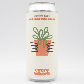 This is a can of everywhere  - everything always - 6.3% (473ml). It is a IPA craft beer available to buy from Ghost Whale, voted London's best craft beer shop.