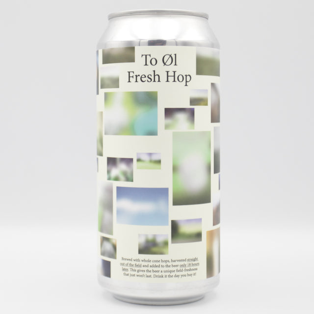 This is a can of To Øl - Fresh Hop - 4.8% (440ml). It is a Lager / Pilsner / Kölsch craft beer available to buy from Ghost Whale, voted London's best craft beer shop.