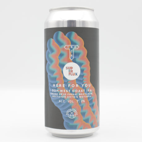 This is a can of Track / SuperFlux - Here For You - 7.2% (440ml). It is a IPA craft beer available to buy from Ghost Whale, voted London's best craft beer shop.