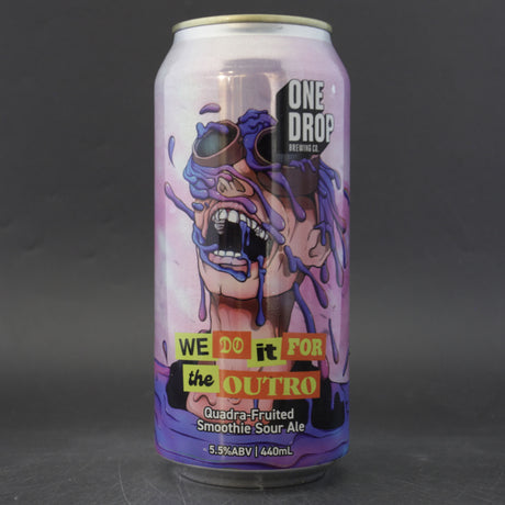 This is a can of One Drop - We Do It For The Outro - 5.5% (440ml). It is a Sour craft beer available to buy from Ghost Whale, voted London's best craft beer shop.