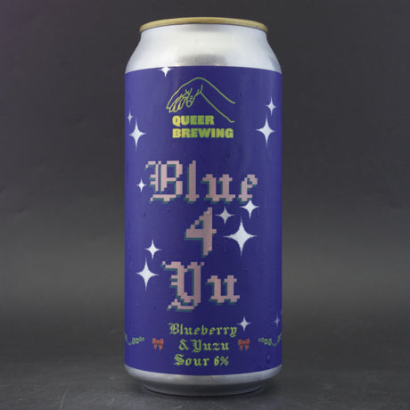 This is a can of Queer Brewing - Blue 4 Yu - 6% (440ml). It is a Sour craft beer available to buy from Ghost Whale, voted London's best craft beer shop.