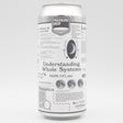 This is a can of Pressure Drop - Understanding Whole Systems - 7.2% (440ml). It is a IPA craft beer available to buy from Ghost Whale, voted London's best craft beer shop.