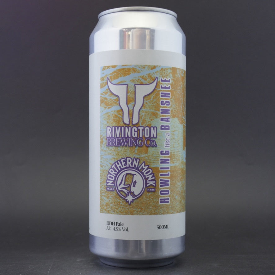 Rivington / Northern Monk - Howling Like A Banshee - 4.5% (500ml)