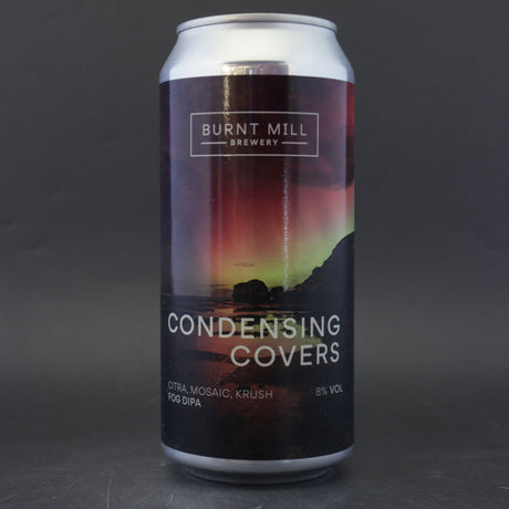 This is a can of Burnt Mill - Condensing Covers - 8% (440ml). It is a Double IPA craft beer available to buy from Ghost Whale, voted London's best craft beer shop.