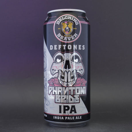 Belching Beaver - Deftones Phantom Bride - 7.1% (473ml) is a  IPA craft Beer available to buy from Ghost Whale - voted London's best craft beer shop.