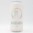 This is a can of Pomona Island - Hotter Than A Pepper Sprout - 8% (440ml). It is a Double IPA craft beer available to buy from Ghost Whale, voted London's best craft beer shop.
