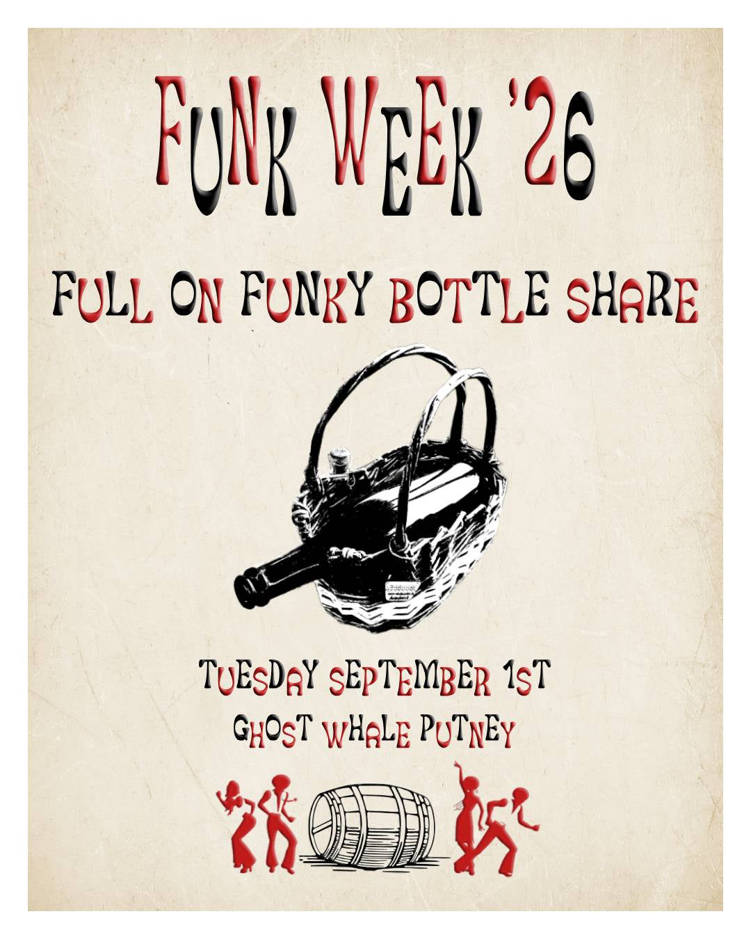 Funk Week '26: Full On Funky Bottle Share - Tuesday September 1st - Ghost Whale Putney