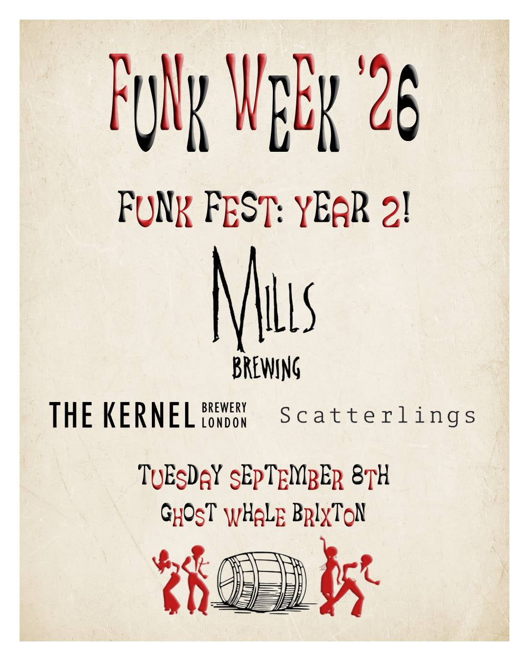 This is a event ticket of Funk Week '26: Funk Fest: Year 2! - Tuesday September 8th - Ghost Whale Brixton. It is a  craft  available to buy from Ghost Whale, voted London's best craft beer shop.