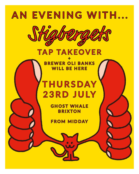This is a event ticket of An Evening With: Stigbergets - Thursday 23rd July. It is a  craft  available to buy from Ghost Whale, voted London's best craft beer shop.