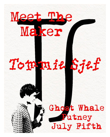 This is a event ticket of Meet The Maker: Tommie Sjef - Sunday 5th July - Ghost Whale Putney. It is a  craft  available to buy from Ghost Whale, voted London's best craft beer shop.