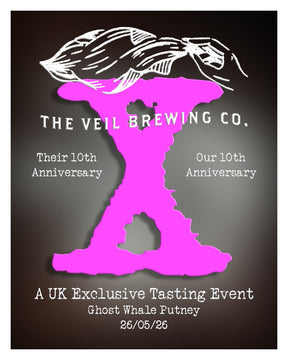 This is a event ticket of The Veil's 10th Anniversary: A UK Exclusive Tasting Event - Tuesday 26th May - Ghost Whale Putney. It is a  craft  available to buy from Ghost Whale, voted London's best craft beer shop.