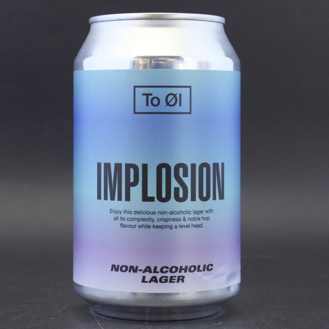 This is a can of To Øl - Implosion: Lager - 0.5% (330ml). It is a Lager / Pilsner / Kölsch craft beer available to buy from Ghost Whale, voted London's best craft beer shop.